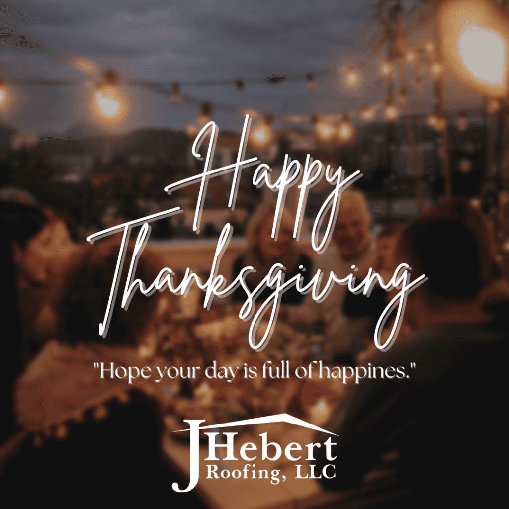 JHebert Roofing thanksgiving social media post